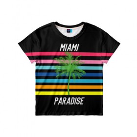 Детская футболка 3D с принтом Miami Paradise в городе Новоалтайск, 100% гипоаллергенный полиэфир | прямой крой, круглый вырез горловины, длина до линии бедер, чуть спущенное плечо, ткань немного тянется | america | city | colorful | drawing | grap | miami | palm tree | paradise | recreation | resort | stripes | tree | usa | world | америка | город | графика | дерево | курорт | майами | мировой | надпись | отдых | пальма | полосы | разноцветные | рай | рису