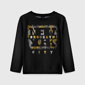 Детский лонгслив 3D с принтом New York City в городе Новоалтайск, 100% полиэстер | длинные рукава, круглый вырез горловины, полуприлегающий силуэт
 | art | background | brooklyn | city | drawing | fashion | font | graphics | illustration | lifestyle | new york | text | бруклин | город | графика | жизни | иллюстрация | искусство | мода | нью йорк | рисунок | стиль | текст | фон | шрифт