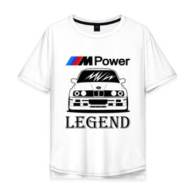 Мужская футболка хлопок Oversize с принтом BMW Power LEGEND в городе Новоалтайск, 100% хлопок | свободный крой, круглый ворот, “спинка” длиннее передней части | bmw | legend | motorsport | power | авто | автомобиль | бмв | бумер | бэха | крутая | легенда | машина | немецкое | тачка