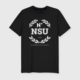 Мужская футболка премиум с принтом NSU в городе Новоалтайск, 92% хлопок, 8% лайкра | приталенный силуэт, круглый вырез ворота, длина до линии бедра, короткий рукав | novosibirsk state university | нгу | новосибирский государственный университет
