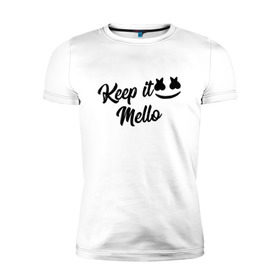 Мужская футболка премиум с принтом Keep it Mello (Marshmello) в городе Новоалтайск, 92% хлопок, 8% лайкра | приталенный силуэт, круглый вырез ворота, длина до линии бедра, короткий рукав | christopher comstock | dj | keep | keep it mello | marshmello | mello | music | диджей | клубная музыка | клубняк | крис комсток | логотип | маршмеллоу | музыка