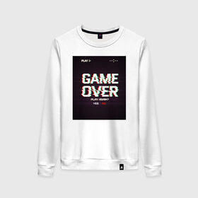 Женский свитшот хлопок с принтом GAME OVER в городе Новоалтайск, 100% хлопок | прямой крой, круглый вырез, на манжетах и по низу широкая трикотажная резинка  | 23 | 8 | game | no | over | play | yes | вип | дизайн | игра | компьютер | мода | новинка | новый год | подарок | стритвир | топ | тренд