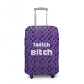 Чехол для чемодана 3D с принтом Twitch Bitch в городе Новоалтайск, 86% полиэфир, 14% спандекс | двустороннее нанесение принта, прорези для ручек и колес | blog | cybersport | game | platform | player | service | stream | streamer | streaming | twitch | video | блоггер | игра | игрок | киберспорт | платформа | сервис | стрим | стример | твич