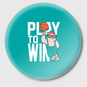Значок с принтом Play to win в городе Новоалтайск,  металл | круглая форма, металлическая застежка в виде булавки | Тематика изображения на принте: баскетбол | баскетбольный | бейсболка | графика | животное | зелёный | играй | иллюстрация | картинка | комбинезон | кот | кроссовки | крутит | мода | мяч | на пальце | надпись | очки | победы | ради