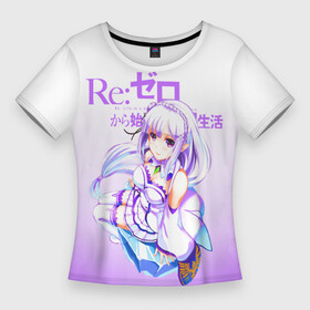 Женская футболка 3D Slim с принтом Re:Zero. Эмилия в городе Новоалтайск,  |  | Тематика изображения на принте: re zero | re:zero. жизнь с нуля в альтернативном мире | re:zero. жизнь с нуля в другом мире | rezero | аниме | манга | рем | рем и рам | эмилия