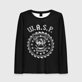 Женский лонгслив 3D с принтом W.A.S.P. в городе Новоалтайск, 100% полиэстер | длинные рукава, круглый вырез горловины, полуприлегающий силуэт | w.a.s.p. | wasp | глэм метал | группы | метал | музыка | рок | хард рок | хэви метал | шок рок