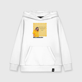 Детская толстовка хлопок с принтом Billie Eilish в городе Новоалтайск, 100% хлопок | Круглый горловой вырез, эластичные манжеты, пояс, капюшен | ailish | billi | billie eilish | bury a friend | copycat | crown | dont smile at me | lovely | music | my boy | party favor | pop | били | билли айлиш | музыка | певица | поп | эйлиш