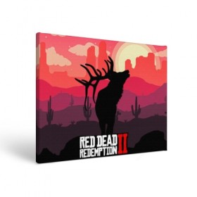 Холст прямоугольный с принтом RDR II в городе Новоалтайск, 100% ПВХ |  | gta | rdr 2 | red dead redemption 2 | west | дикий запад | добыча | закат солнца | игра | кактусы | каньон | квест | легендарный олень в rdr 2 | новинки игр | рога оленя