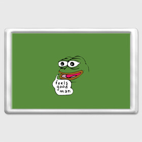 Магнит 45*70 с принтом Feels Good Man в городе Новоалтайск, Пластик | Размер: 78*52 мм; Размер печати: 70*45 | Тематика изображения на принте: pepe | pepe frog | зеленая лягушка | лягушка | пепе