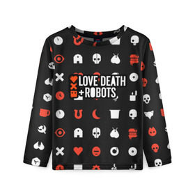 Детский лонгслив 3D с принтом Love, Death & Robots в городе Новоалтайск, 100% полиэстер | длинные рукава, круглый вырез горловины, полуприлегающий силуэт
 | cartoon | death | fantasy | heavy | horror | metal | miller | netflix | robots | tim | witness | любовь | миллер | мультфильм | робот | роботы | тим | ужасы | фэнтези