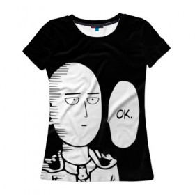 Женская футболка 3D с принтом One Punch Man в городе Новоалтайск, 100% полиэфир ( синтетическое хлопкоподобное полотно) | прямой крой, круглый вырез горловины, длина до линии бедер | one punch man | onepunchman | oppai | аниме | ван панч мен | ванпанчмен | манга | сайтама | супергерои | человек один удар