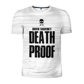Мужская футболка 3D спортивная с принтом Death Proof в городе Новоалтайск, 100% полиэстер с улучшенными характеристиками | приталенный силуэт, круглая горловина, широкие плечи, сужается к линии бедра | death proof | quentin | tarantino | квентин тарантино | тарантино
