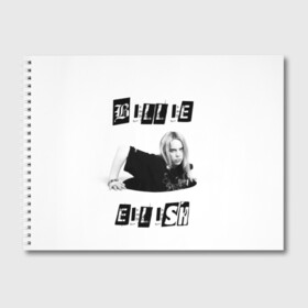 Альбом для рисования с принтом Billie Eilish в городе Новоалтайск, 100% бумага
 | матовая бумага, плотность 200 мг. | bad guy | bellyache | billie eilish | bury a friend | ocean eyes | when we all fall asleep where do we go | билли айлиш | музыка | певица