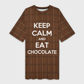 Платье-футболка 3D с принтом Keep calm and eat chocolate в городе Новоалтайск,  |  | and | call | chocolate | eat | font | inscription | keep calm | keyboard | keys | motto | slogan | text | девиз | ешь | и | клавиатура | клавиши | лозунг | надпись | призыв | сохраняйте | спокойствие | текст | шоколад | шрифт