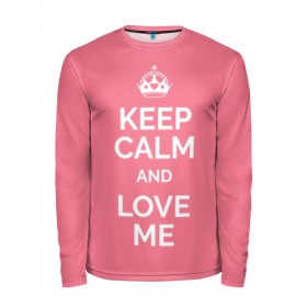 Мужской лонгслив 3D с принтом Keep calm and love me в городе Новоалтайск, 100% полиэстер | длинные рукава, круглый вырез горловины, полуприлегающий силуэт | Тематика изображения на принте: and | call | crown | girl | heart | keep calm | keyboard | lips | me | red | royal | slogan | text | valentines day | валентина | губы | девиз | девушка | день | и | клавиатура | клавиши | королевская | корона | красный | лозунг | люби | любовь | меня | н