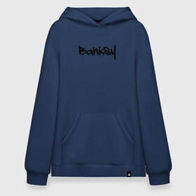 Худи SuperOversize хлопок с принтом BANKSY в городе Новоалтайск, 70% хлопок, 30% полиэстер, мягкий начес внутри | карман-кенгуру, эластичная резинка на манжетах и по нижней кромке, двухслойный капюшон
 | artist | banksy | graffiti | street wear | бэнкси | граффити | искусство | надписи | уличный художник
