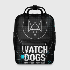 Женский рюкзак 3D с принтом РЮКЗАК WATCH DOGS в городе Новоалтайск, 100% полиэстер | лямки с регулируемой длиной, сверху ручки, чтобы рюкзак нести как сумку. Основное отделение закрывается на молнию, как и внешний карман. Внутри два дополнительных кармана, один из которых закрывается на молнию. По бокам два дополнительных кармашка, куда поместится маленькая бутылочка
 | action | ct os | ded sec | fox | gamer | glitch | hacker | player | watch dogs | watch dogs 2 | глитч | знак лиса | игра | компьютерная игра | хакер
