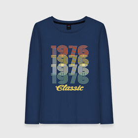 Женский лонгслив хлопок с принтом 1976 Classic в городе Новоалтайск, 100% хлопок |  | 1976 | 80е | 90е | best | birthday | brother | father | future | happy | human | mother | old school | russia | year | бабушка | брат | будущее | год | дата | де | день рождения | дочь | лучший | мать | машина времени | отец | подарок | праздник | прошлое