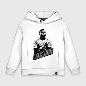 Детское худи Oversize хлопок с принтом Mbappe в городе Новоалтайск, френч-терри — 70% хлопок, 30% полиэстер. Мягкий теплый начес внутри —100% хлопок | боковые карманы, эластичные манжеты и нижняя кромка, капюшон на магнитной кнопке | football | france | griezmann | mbappe | psg | варан | гол | гризманн | дембеле | дешам | жиру | игрок | канте | мбаппе | мяч | павар | пари сен жермен | погба | псж | сборная | спорт | тренер | фекир | франция | футбол