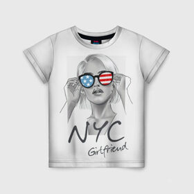 Детская футболка 3D с принтом NYC girlfriend в городе Новоалтайск, 100% гипоаллергенный полиэфир | прямой крой, круглый вырез горловины, длина до линии бедер, чуть спущенное плечо, ткань немного тянется | Тематика изображения на принте: beautiful | blonde | city | flag | girl | girlfriend | new york | reflection | stars | stripes | usa | блондинка | город | девушка | звезды | красивая | нью йорк | отражение | очки | подруга | полосы | сша | флаг