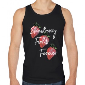 Мужская майка хлопок с принтом Strawberry Fields в городе Новоалтайск, 100% хлопок |  | beatles | forever | strawberry | the beatles | битлз | джон леннон | леннон | форевер | ягода
