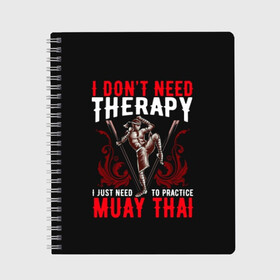 Тетрадь с принтом Muay Thai в городе Новоалтайск, 100% бумага | 48 листов, плотность листов — 60 г/м2, плотность картонной обложки — 250 г/м2. Листы скреплены сбоку удобной пружинной спиралью. Уголки страниц и обложки скругленные. Цвет линий — светло-серый
 | fight | muay thai | thai boxing | ufc | бокс | ката | кикбоксин | лаос | лоу кик | муай | мьянма | поединок | таиланд | тай | тайский | таолу