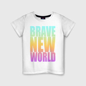 Детская футболка хлопок с принтом Brave New World в городе Новоалтайск, 100% хлопок | круглый вырез горловины, полуприлегающий силуэт, длина до линии бедер | антиутопия | дивный | желтый | книга | мир | надпись | новый | олдос | рассвет | розовый | хаксли | цитата