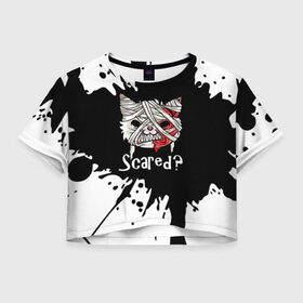 Женская футболка Crop-top 3D с принтом Страшно? в городе Новоалтайск, 100% полиэстер | круглая горловина, длина футболки до линии талии, рукава с отворотами | bandage | blood | blot.black | cat | fangs | fear | halloween | horror | kitten | teeth | white | белый | бинт | зубы | клыки | клякса | кот | котенок | кошка | кровь | ужас | хэллоуин | черный