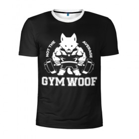 Мужская футболка 3D спортивная с принтом GYM WOOF в городе Новоалтайск, 100% полиэстер с улучшенными характеристиками | приталенный силуэт, круглая горловина, широкие плечи, сужается к линии бедра | bodybuilding | diet | exercise | fitness | gym | heath | motivation | muscle | phil | training | workout | бодибилдинг | мотивация | спорт | трансформация | фитнес | эстетичный