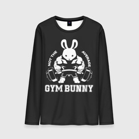 Мужской лонгслив 3D с принтом GYM BUNNY в городе Новоалтайск, 100% полиэстер | длинные рукава, круглый вырез горловины, полуприлегающий силуэт | bodybuilding | diet | exercise | fitness | gym | heath | motivation | muscle | phil | training | workout | бодибилдинг | мотивация | спорт | трансформация | фитнес | эстетичный
