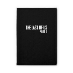 Обложка для автодокументов с принтом THE LAST OF US в городе Новоалтайск, натуральная кожа |  размер 19,9*13 см; внутри 4 больших “конверта” для документов и один маленький отдел — туда идеально встанут права | Тематика изображения на принте: gamer | player | stels | the last of us | the last of us part 2 | бегун | джоэл | каннибалы | охотники | сталкер | топляк | цикады | щелкун | элли