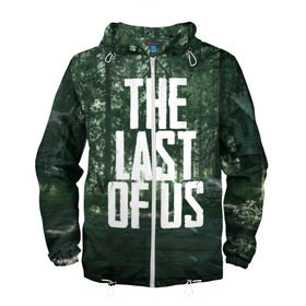 Мужская ветровка 3D с принтом THE LAST OF US в городе Новоалтайск, 100% полиэстер | подол и капюшон оформлены резинкой с фиксаторами, два кармана без застежек по бокам, один потайной карман на груди | gamer | player | stels | the last of us | the last of us part 2 | бегун | джоэл | каннибалы | охотники | сталкер | топляк | цикады | щелкун | элли
