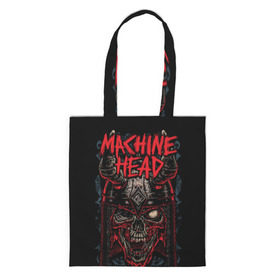 Шоппер 3D с принтом Machine Head в городе Новоалтайск, 100% полиэстер | Плотность: 200 г/м2; Размер: 34×35 см; Высота лямок: 30 см | heavy metal | machine head | metal | грув метал | группы | метал | музыка | рок | трэш метал | хэви метал