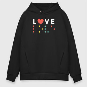 Мужское худи Oversize хлопок с принтом Шрифт Брайля Love в городе Новоалтайск, френч-терри — 70% хлопок, 30% полиэстер. Мягкий теплый начес внутри —100% хлопок | боковые карманы, эластичные манжеты и нижняя кромка, капюшон на магнитной кнопке | брайль | люблю | любовь | надпись