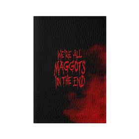 Обложка для паспорта матовая кожа с принтом Maggots - Slipknot в городе Новоалтайск, натуральная матовая кожа | размер 19,3 х 13,7 см; прозрачные пластиковые крепления | Тематика изображения на принте: slipknot | джей вайнберг | кори тейлор | крис фен | крэйг джонс | метал | мик томсон | музыка | петля | рок | сид уилсон | скользящий узел | слайпкнот | слипкнот | слипнот | удавка