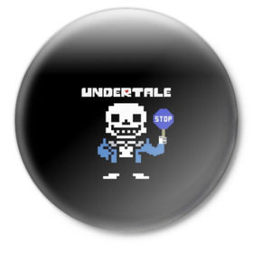 Значок с принтом Undertale STOP. в городе Новоалтайск,  металл | круглая форма, металлическая застежка в виде булавки | 3d | pixel | sans | stop | undertale | абстракция | алфавит | андертейл | буквы | геометрия | знак | игра | надпись | пиксель | пикселя | подземная история | текстура