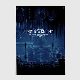 Постер с принтом HOLLOW KNIGHT в городе Новоалтайск, 100% бумага
 | бумага, плотность 150 мг. Матовая, но за счет высокого коэффициента гладкости имеет небольшой блеск и дает на свету блики, но в отличии от глянцевой бумаги не покрыта лаком | game | games | hallownest | hollow knight | безымянный рыцарь | бои | враги | заброшенное королевство | игра | исследование | компьютерная игра | насекомые | персонаж | поиск | приключения | секреты