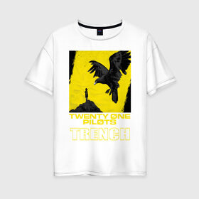Женская футболка хлопок Oversize с принтом TWENTY ONE PILOTS (TOP) в городе Новоалтайск, 100% хлопок | свободный крой, круглый ворот, спущенный рукав, длина до линии бедер
 | 21 pilots | 21p | bandito | blurryface | chlorine | joshua | music | ned | rock | top | trench | twenty one pilots | tyler | бандито | группа | музыка | нэд | рок | тренч