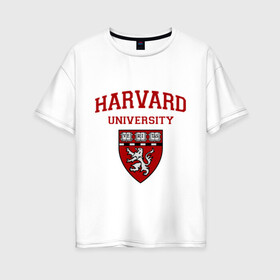 Женская футболка хлопок Oversize с принтом Harvard University_форма в городе Новоалтайск, 100% хлопок | свободный крой, круглый ворот, спущенный рукав, длина до линии бедер
 | harvard university | гарвард | колледж | образование | студенты | сша | университет | школа