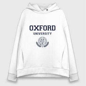 Женское худи Oversize хлопок с принтом University of Oxford_форма в городе Новоалтайск, френч-терри — 70% хлопок, 30% полиэстер. Мягкий теплый начес внутри —100% хлопок | боковые карманы, эластичные манжеты и нижняя кромка, капюшон на магнитной кнопке | university of oxford | англия | британия | великобритания | вуз | колледж | образование | оксфорд | студенты | университет | школа