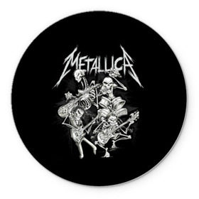 Коврик для мышки круглый с принтом Metallica в городе Новоалтайск, резина и полиэстер | круглая форма, изображение наносится на всю лицевую часть | album | black | concert | heavy | kirk | metal | metallica | music | rock | tolls | джеймс хэтфилд | кирк хэмметт | клифф бёртон | ларс ульрих | метал | металлика | трэш