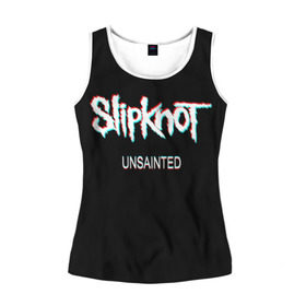 Женская майка 3D с принтом Slipknot Unsainted в городе Новоалтайск, 100% полиэстер | круглая горловина, прямой силуэт, длина до линии бедра | 2019 | metal | music | new | rock | single | slipknot | unsainted