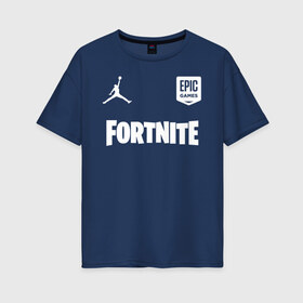Женская футболка хлопок Oversize с принтом Jordan x Fortnite (5) в городе Новоалтайск, 100% хлопок | свободный крой, круглый ворот, спущенный рукав, длина до линии бедер
 | 2019 | fortnite | game | jordan | nba | джордан | игра | королевская битва | кроссовки | нба | форнайт | фортнай | фортнайт
