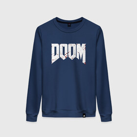 Женский свитшот хлопок с принтом DOOM в городе Новоалтайск, 100% хлопок | прямой крой, круглый вырез, на манжетах и по низу широкая трикотажная резинка  | bethesda | dead | death | doom | doom eternal | game | games | metal | monster | ps4 | space | steam | xbox | дум | игра | космос | метал | меч | экшн