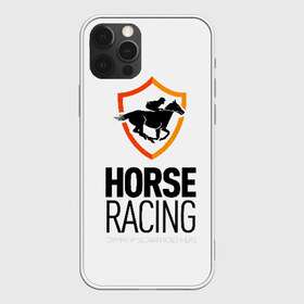 Чехол для iPhone 12 Pro Max с принтом Horse racing в городе Новоалтайск, Силикон |  | animal | black | emblem | horse | rider | riding | slogan | sport | text | white | белый | езда | животное | конь | лошадь | наездник | слоган | спорт | текст | черный | эмблема