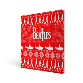 Холст квадратный с принтом The Beatles (6) в городе Новоалтайск, 100% ПВХ |  | beatles | merry christmas | music | rock | the beatles | yellow submarine | битлз | джон леннон | легенда | музыка | новогодний свитшот | новый год | пит бест | рок