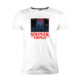Мужская футболка премиум с принтом STRANGER THINGS в городе Новоалтайск, 92% хлопок, 8% лайкра | приталенный силуэт, круглый вырез ворота, длина до линии бедра, короткий рукав | 11 | stranger things | одди | одиннадцатая | очень странные дела | сериалы