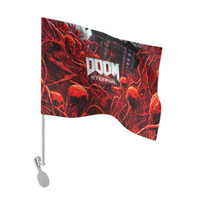 Флаг для автомобиля с принтом DOOM ETERNAL в городе Новоалтайск, 100% полиэстер | Размер: 30*21 см | doom | doom eternal | game | дум