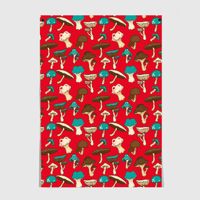 Постер с принтом Грибы в городе Новоалтайск, 100% бумага
 | бумага, плотность 150 мг. Матовая, но за счет высокого коэффициента гладкости имеет небольшой блеск и дает на свету блики, но в отличии от глянцевой бумаги не покрыта лаком | art | beautiful | drawing | mushrooms | poisonous | pop art | toadstools | грибы | искусство | красивые | мухоморы | поганки | поп   арт | рисунок | ядовитые