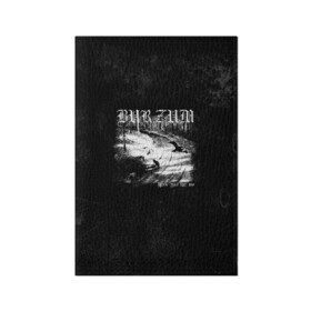 Обложка для паспорта матовая кожа с принтом Burzum в городе Новоалтайск, натуральная матовая кожа | размер 19,3 х 13,7 см; прозрачные пластиковые крепления | burz | burzum | byelobog | cymophane | darkthrone | deathlike silence | mayhem | misanthropy | old funeral | блэк метал | бурзум | бурзун | варг викернес | дарк эмбиент | метал | тьма